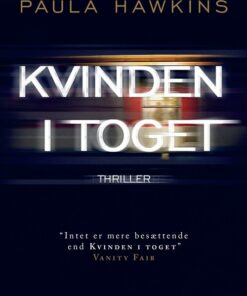 Kvinden I Toget - Paula Hawkins - Bog