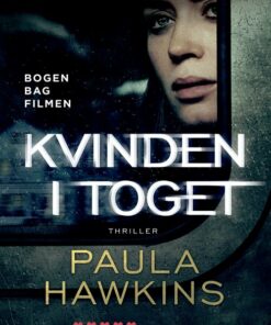 Kvinden I Toget - Paula Hawkins - Bog