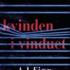 Kvinden I Vinduet - A.j. Finn - Bog