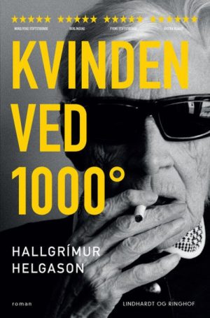 Kvinden Ved 1000° C - HallgrÃ­mur Helgason - Bog