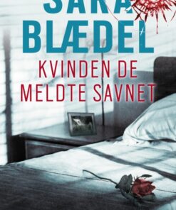 Kvinden de meldte savnet (E-bog)