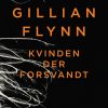 Kvinden der forsvandt (E-bog)