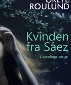 Kvinden fra Sáez (E-bog)