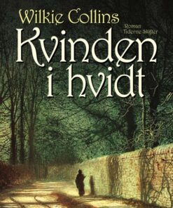 Kvinden i hvidt (E-bog)