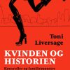 Kvinden og historien: kønsroller og familiemønstre i økonomisk belysning (E-bog)