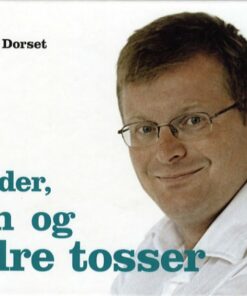 Kvinder, Børn Og Andre Tosser - Sebastian Dorset - Bog