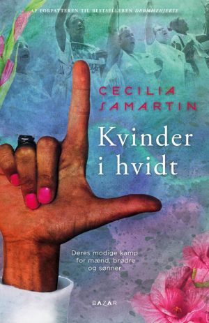 Kvinder I Hvidt - Cecilia Samartin - Bog