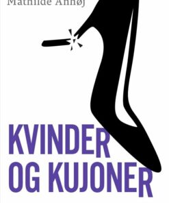 Kvinder Og Kujoner - Mathilde Anhøj - Bog