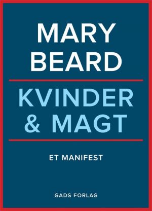 Kvinder Og Magt - Mary Beard - Bog