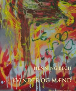 Kvinder Og Mænd - Henning Bech - Bog