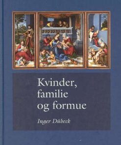Kvinder, familie og formue (Bog)
