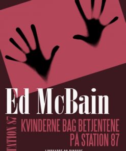 Kvinderne bag betjentene på Station 87 (E-bog)