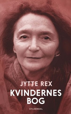 Kvindernes Bog - Jytte Rex - Bog