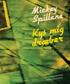 Kys mig, dræber! (E-bog)