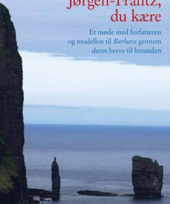 Kære Estrid - Jørgen-frantz, Du Kære - Else Lidegaard - Bog