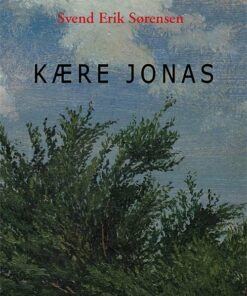 Kære Jonas - Svend Erik Sørensen - Bog