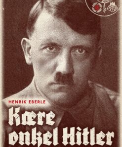 Kære onkel Hitler (Bog)