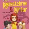 Kærestebrev/Lejrtur. Hanna & Emma 1 (E-bog)