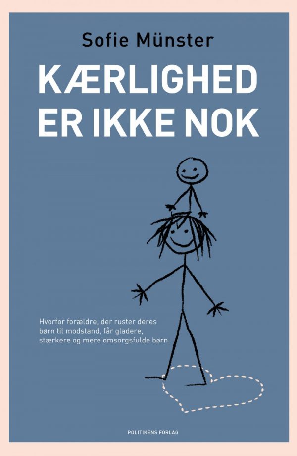 Kærlighed Er Ikke Nok - Sofie Münster - Bog