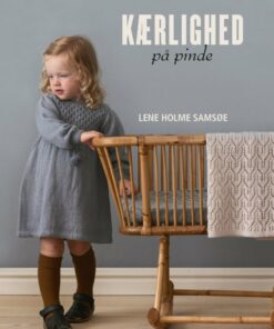 Kærlighed På Pinde - Lene Holme Samsøe - Bog