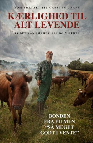 Kærlighed Til Alt Levende - Carsten Graff - Bog
