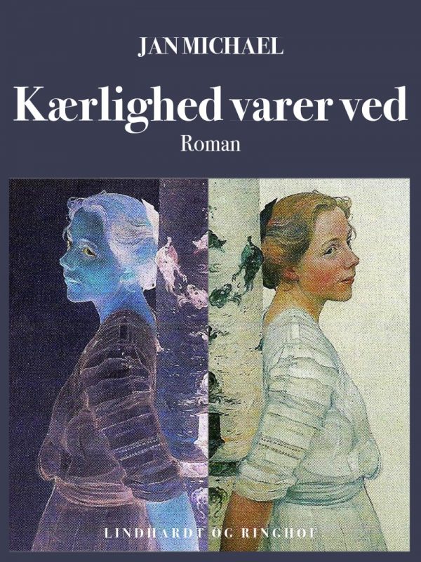 Kærlighed Varer Ved - Jan Michael - Bog