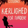 Kærlighed for fanden! (E-bog)