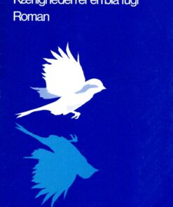 Kærligheden er en blå fugl (E-bog)