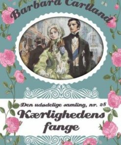 Kærlighedens Fange - Barbara Cartland - Bog