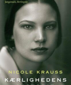 Kærlighedens Historie - Nicole Krauss - Bog