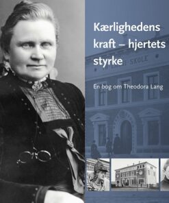 Kærlighedens Kraft - Hjertets Styrke - Laila Jacobsen - Bog