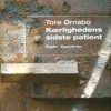 Kærlighedens Sidste Patient - Tore ørnsbo - Bog