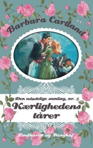 Kærlighedens Tårer - Barbara Cartland - Bog