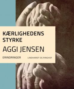 Kærlighedens styrke (E-bog)
