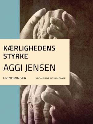 Kærlighedens styrke (E-bog)