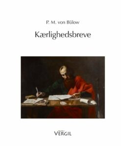 Kærlighedsbreve - P. M. Von Bülow - Bog