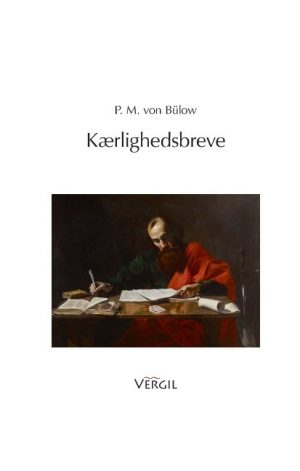 Kærlighedsbreve - P. M. Von Bülow - Bog