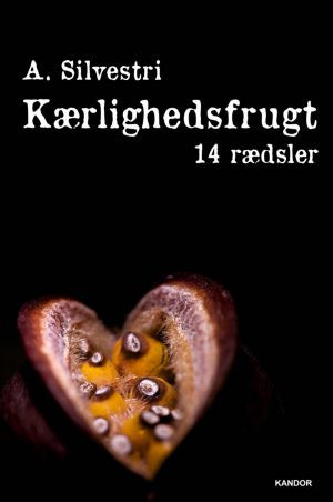 Kærlighedsfrugt - A. Silvestri - Bog