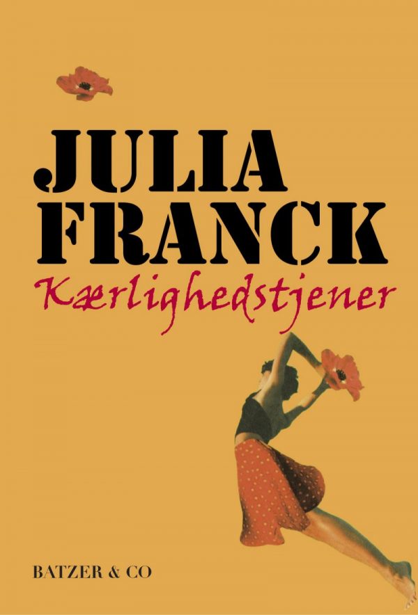 Kærlighedstjener - Julia Franck - Bog