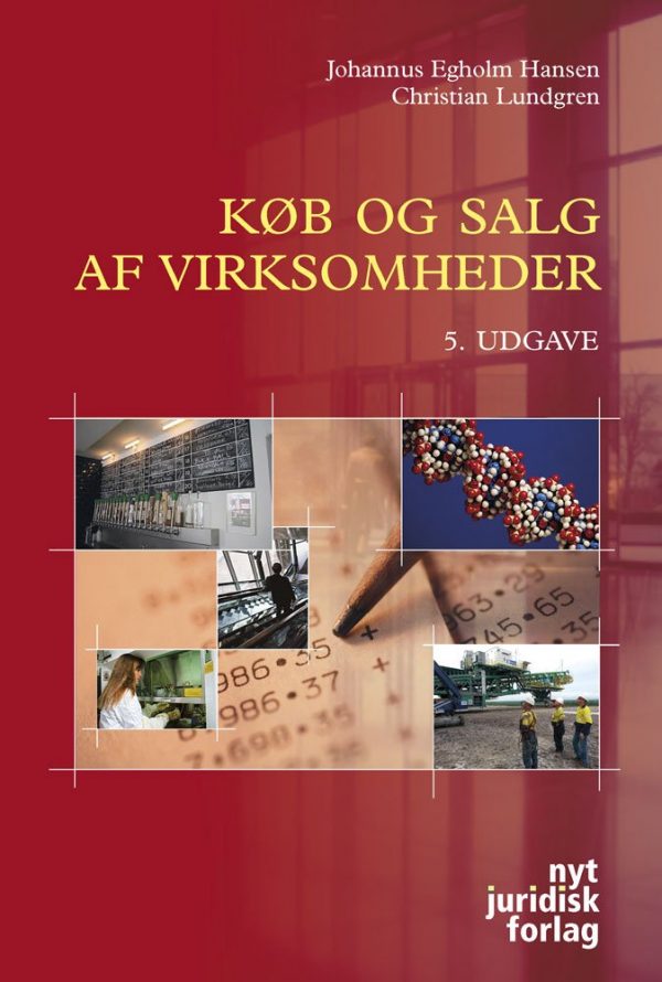 Køb Og Salg Af Virksomheder - Johannus Egholm Hansen - Bog