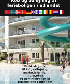 Køb og udlejning af ferieboligen i udlandet (Bog)