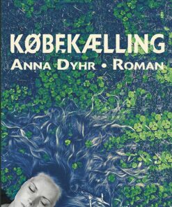 Købekælling - Anna Dyhr - Bog
