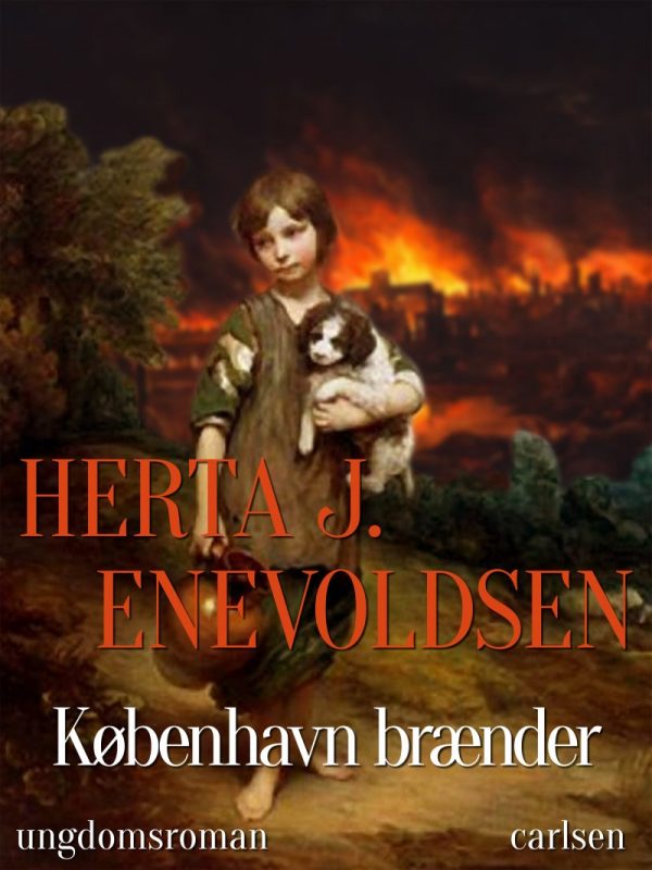 København Brænder - Herta J. Enevoldsen - Bog