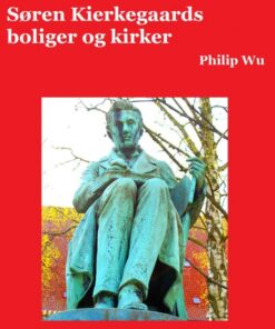 København: Søren Kierkegaards boliger og kirker (E-bog)