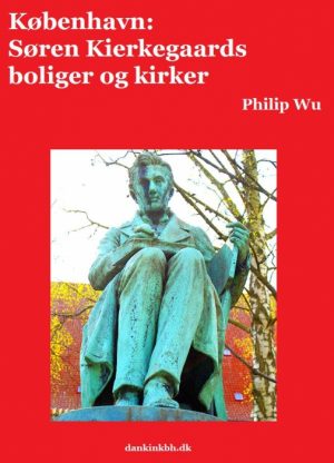 København: Søren Kierkegaards boliger og kirker (E-bog)