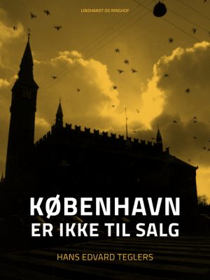 København er ikke til salg (E-bog)