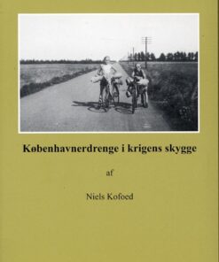 Københavnerdrenge i krigens skygge (Bog)
