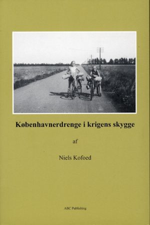 Københavnerdrenge i krigens skygge (Bog)