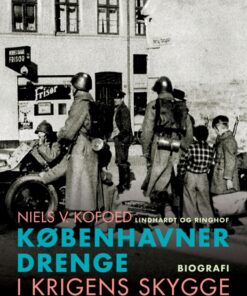Københavnerdrenge i krigens skygge (E-bog)