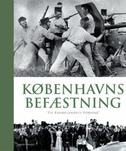 Københavns Befæstning - Jens Ole Christensen - Bog